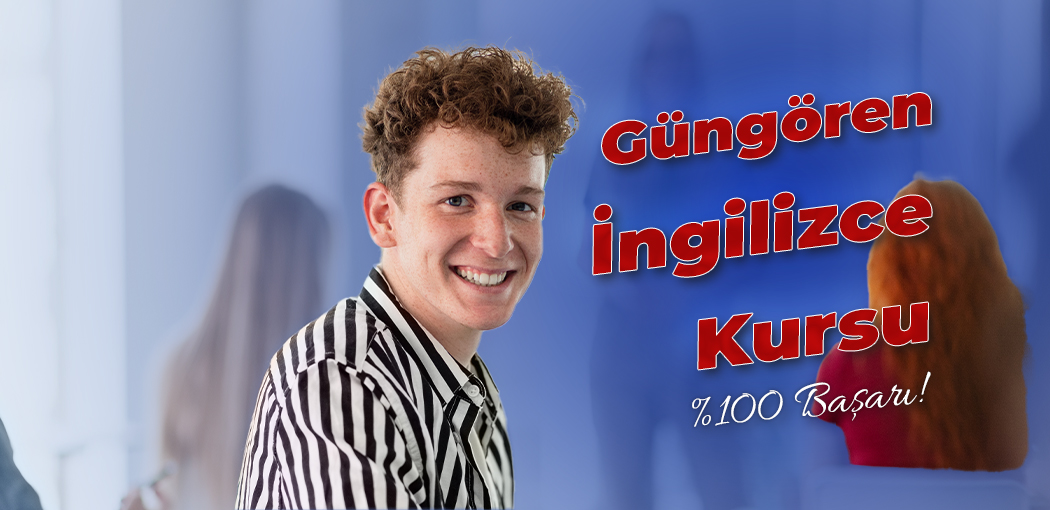 Güngören İngilizce Kursu